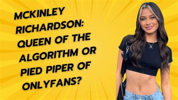Dissecting The McKinley Richardson OnlyFans Controversy